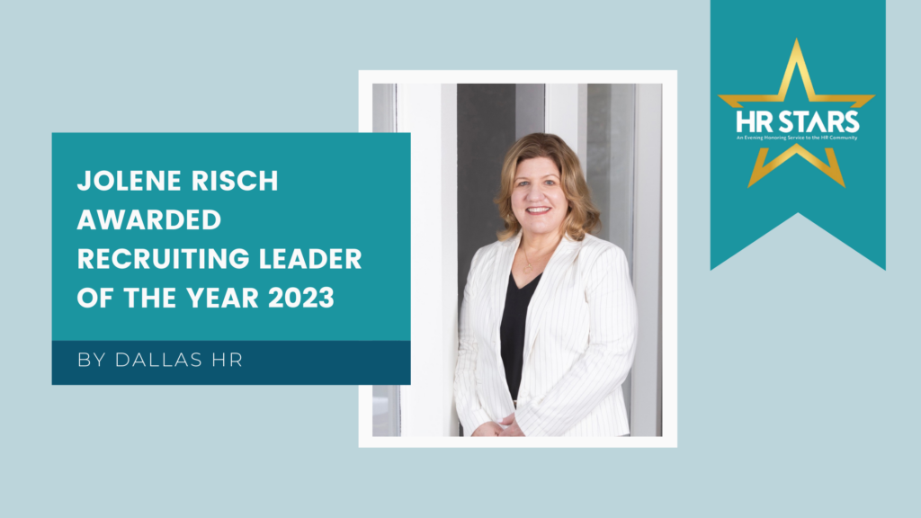 Jolene Risch Awarded Recruiting leader of the year 2023